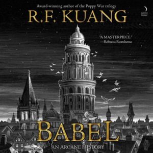 Cover for R. F. Kuang · Babel (CD) (2022)