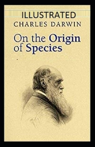 Cover for Charles Darwin · On the Origin of Species Annotated (Paperback Book) (2021)