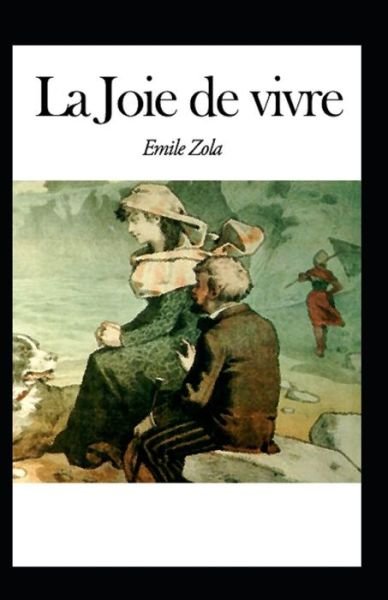Cover for Emile Zola · La Joie de vivre Annote (Paperback Bog) (2021)