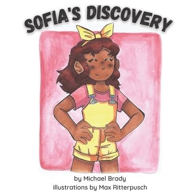 Cover for Michael Brady · Sofia's Discovery (Paperback Book) (2021)