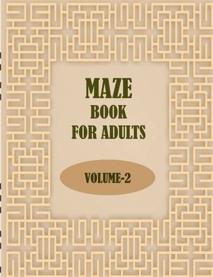 Cover for Braylon Smith · Maze Book For Adults, Volume-2 (Taschenbuch) (2020)