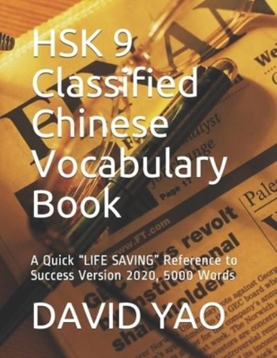 Cover for David Yao · HSK 9 Classified Chinese Vocabulary Book (Taschenbuch) (2020)