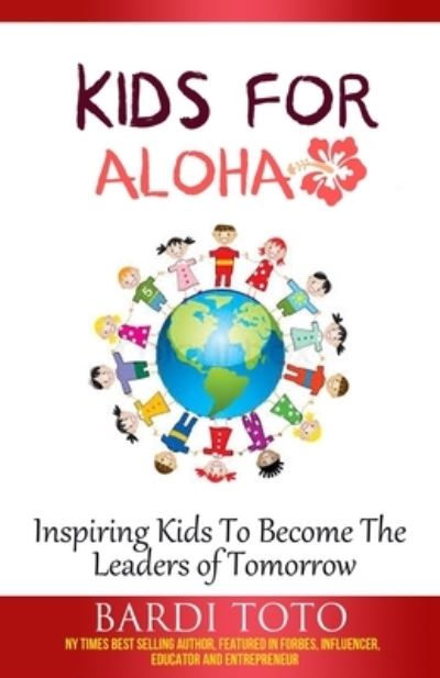 Cover for Bardi Toto · Kids for Aloha (Paperback Book) (2020)