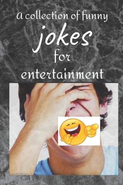 Cover for Gzar Lhou · A collection of funny jokes for entertainment (Pocketbok) (2020)