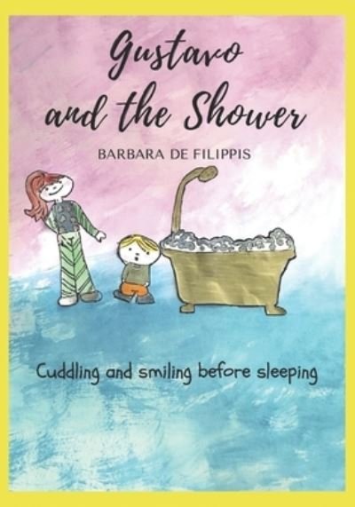 Cover for Barbara De Filippis · Gustavo and the Shower (Paperback Book) (2020)
