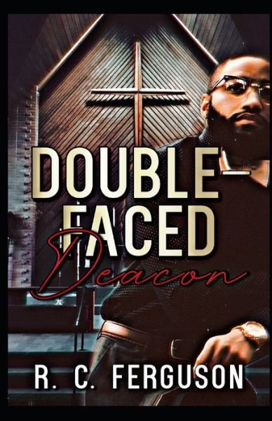 Cover for R C Ferguson · Double-Faced Deacon (Paperback Book) (2020)