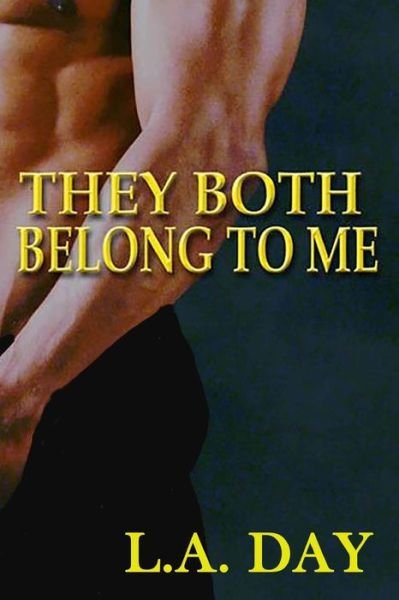 Cover for L a Day · They Both Belong to Me (Taschenbuch) (2020)