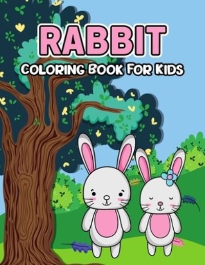 Cover for Pixelart Studio · Rabbit Coloring Book for Kids (Paperback Book) (2021)