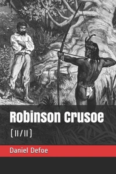 Cover for Borel Petrus Borel · Robinson Crusoe: (II / II) (Paperback Book) (2021)