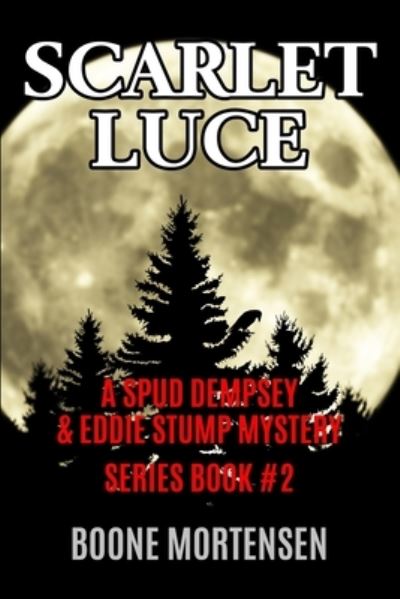 Cover for Boone Mortensen · Scarlet Luce (Paperback Book) (2021)