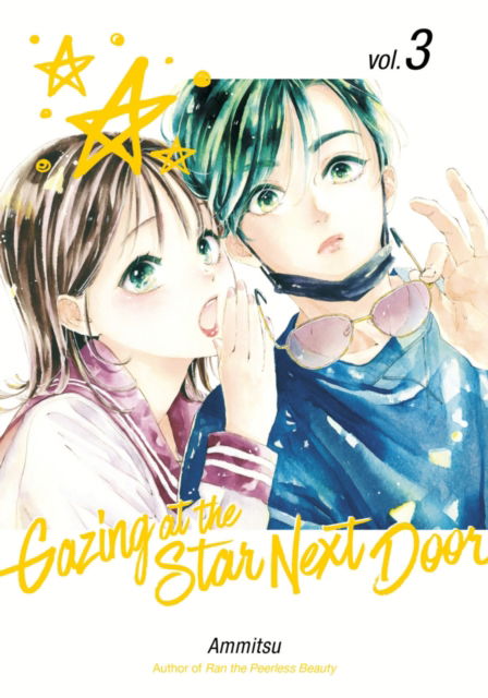 Cover for Ammitsu · Gazing at the Star Next Door 3 - Gazing at the Star Next Door (Taschenbuch) (2024)