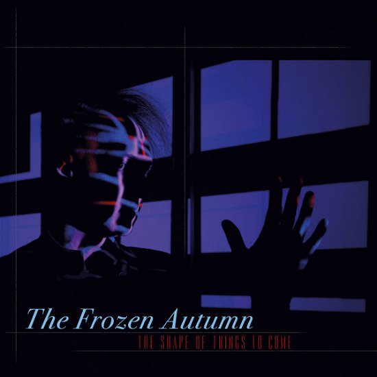 Cover for Frozen Autumn · Shape Of Things To Come (LP) (2023)