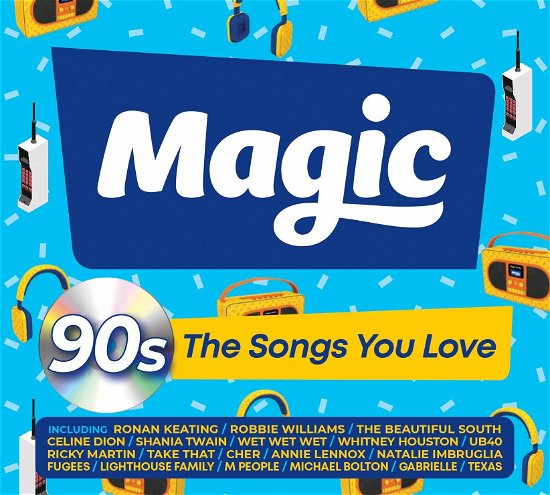 Cover for Magic 90s The Songs You Love · Magic 90s the Songs You Love (CD) (2020)