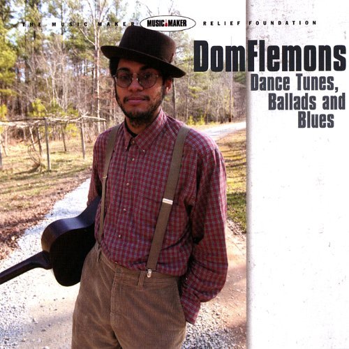 Cover for Dom Flemons · Dance Tunes Ballads &amp; Blues (CD) (2007)
