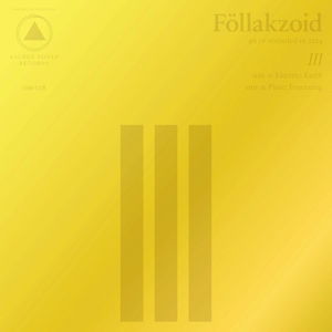 Cover for Föllakzoid · III (LP) (2019)