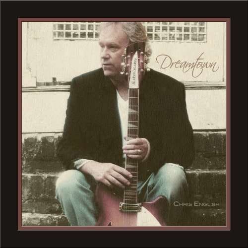 Cover for Chris English · Dreamtown (CD) (2008)