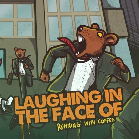 Cover for Laughing in the Face of · Here Lies Ordinary (LP) (2020)