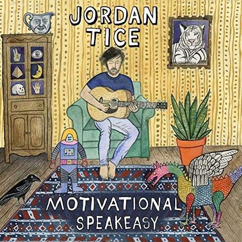 Cover for Tice Jordan · Motivational Speakeasy (CD) (2020)