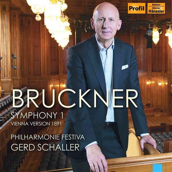 Cover for Schaller / Phil. Festiva · Bruckner Symphony 1 - Vienna Version 1891 (CD) [Vienna edition] (2020)