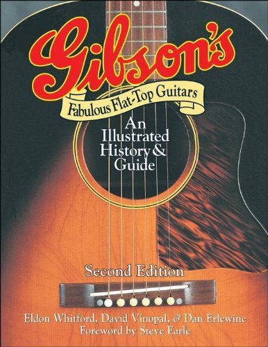 Gibson's Fabulous Flat-top Guitars - Book - Bøker - HAL LEONARD CORPORATION - 0884088364847 - 18. januar 2010