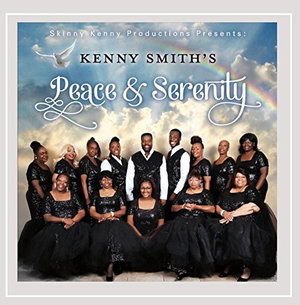 Cover for Kenny Smith · Peace &amp; Serenity (CD) (2015)