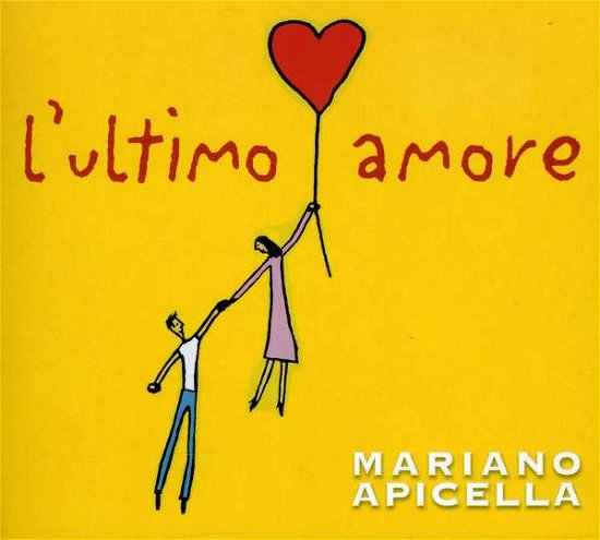 Cover for Apicella Mariano · L'ultimo Amore (CD) (2006)