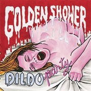 Dildo Party - Golden Shower - Music - AREA PIRATA - 3481575383847 - April 17, 2020