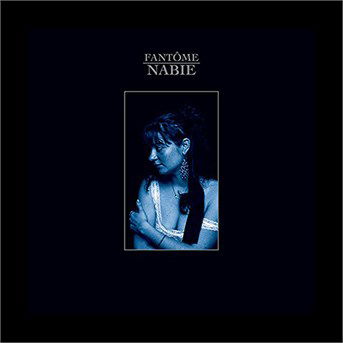 Cover for Fantome · Nabie (CD) (2016)