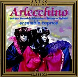 Cover for Arlecchino / Schmelzer / Vitali / Passacaglia · Sonatas &amp; Ballets (CD) (2000)