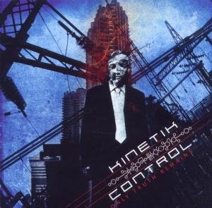 Cover for Kinetik Control · Only Truth Remains (CD) (2011)