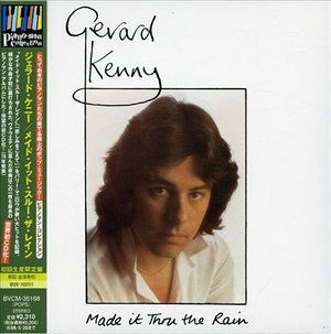 Cover for Gerard Kenny · Made It Thru Rain (CD) (2008)