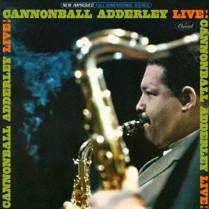 Cover for Cannonball Adderley · Cannonball Adderley Live! (CD) [Japan Import edition] (2021)