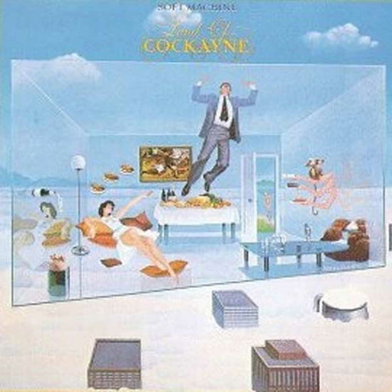 Cover for Soft Machine · Land of Cockayne (CD) (2010)