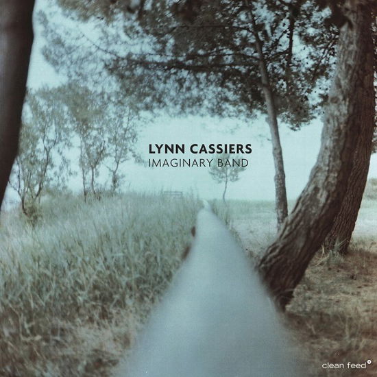 Lynn Cassiers-imaginary Band - Billy Bang - Musik - Clean Feed - 5609063004847 - 30. Mai 2018