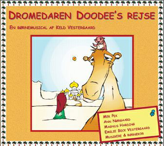 Div. Kunstnere · Dromedaren Doodee's Rejse (CD) [Digipak] (2011)