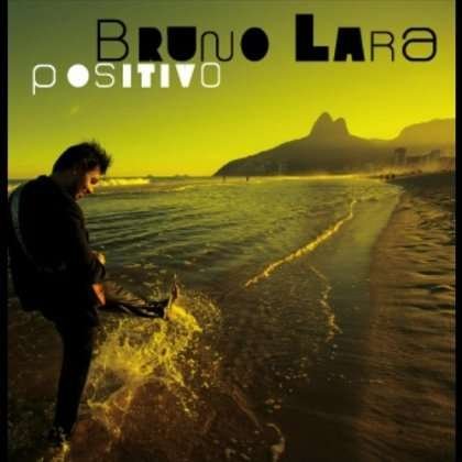 Cover for Bruno Lara · Positivo (CD) (2007)