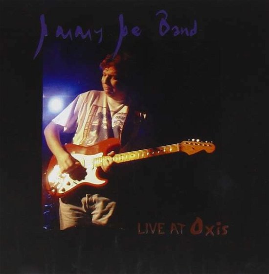 Cover for Joe Jimmy · Live at Oxis (CD) (2015)