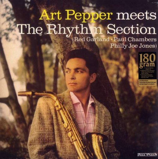 Cover for Art Pepper · Meets the Rythm Section (LP) [180 gram edition] (2009)