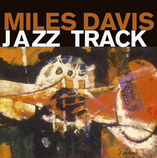 Jazz Track - Miles Davis - Musiikki - WAX TIME - 8436559465847 - torstai 18. lokakuuta 2018