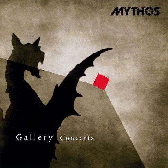Gallery Concerts - Mythos - Musikk - Mellowjet - 9008798006847 - 20. oktober 2009