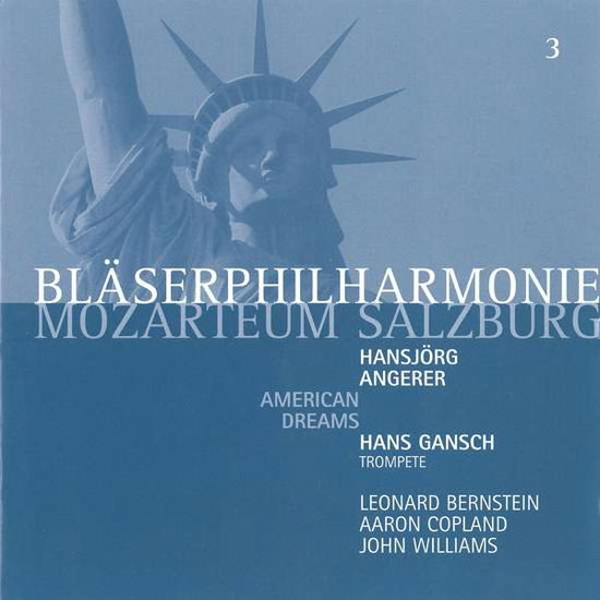 American dreams - Bläserphilharmonie Mozarteum - Music - Salzburg Wind Philha - 9120007611847 - March 5, 2021