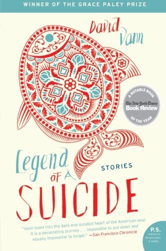 Cover for David Vann · Legend of a Suicide: Stories (Pocketbok) [1 Reprint edition] (2010)