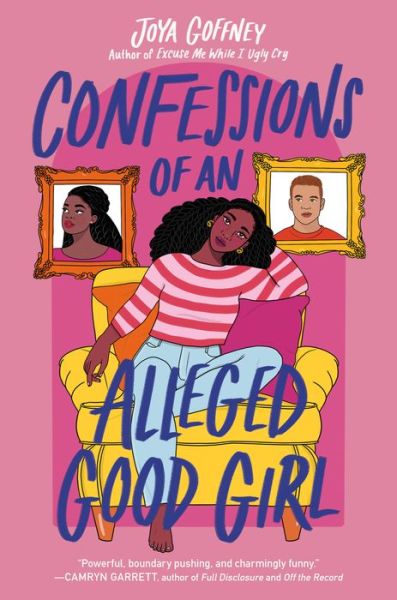 Confessions of an Alleged Good Girl - Joya Goffney - Książki - HarperCollins - 9780063024847 - 3 maja 2022