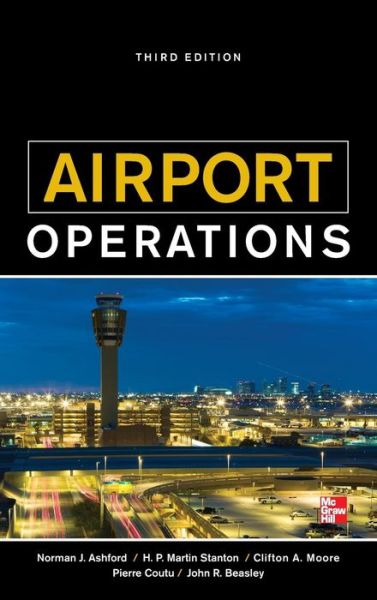 Cover for Norman Ashford · Airport Operations, Third Edition (Hardcover Book) (2012)