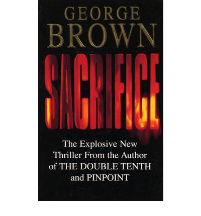 Cover for George Brown · Sacrifice (Paperback Book) (2012)