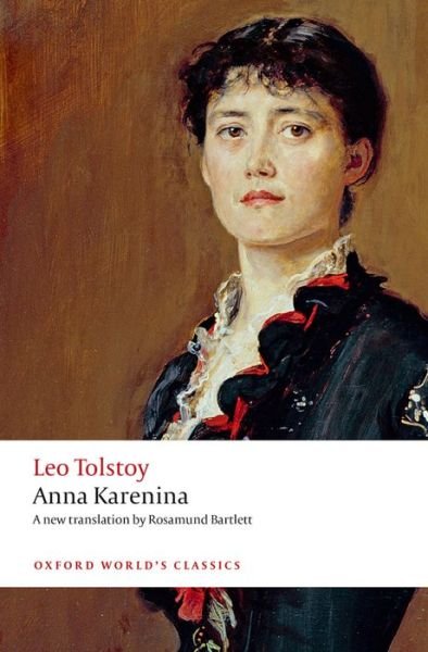 Cover for Leo Tolstoy · Anna Karenina - Oxford World's Classics (Taschenbuch) (2016)