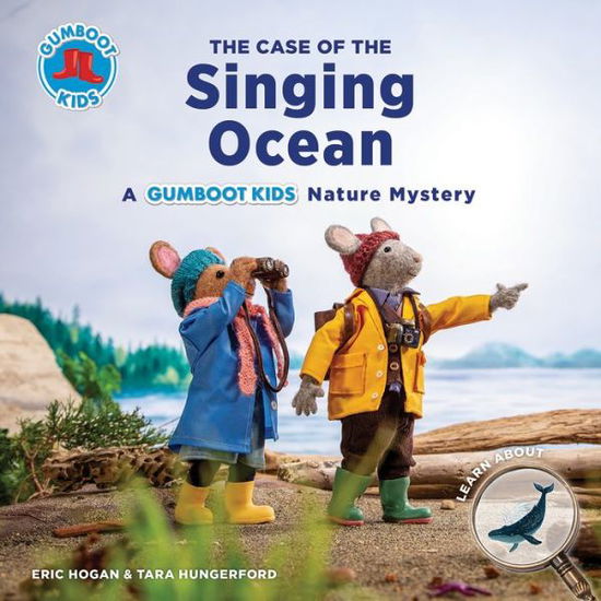 Cover for Eric Hogan · The Case of the Singing Ocean - The Gumboot Kids (Paperback Book) (2020)