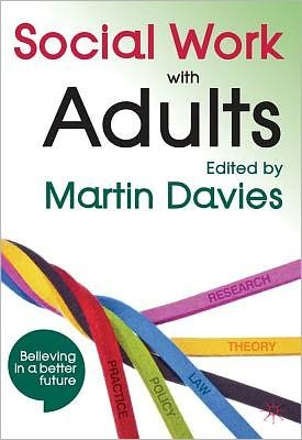 Cover for Martin Brett Davies · Social Work with Adults (Paperback Book) [1st ed. 2012 edition] (2012)