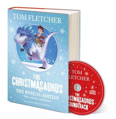 Cover for Tom Fletcher · The Christmasaurus: The Musical Edition: Book and Soundtrack (Hardcover Book) (2017)