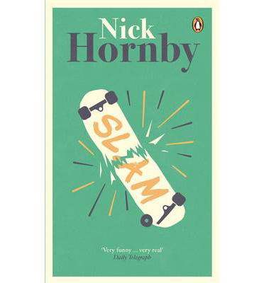 Slam - Nick Hornby - Books - Penguin Books Ltd - 9780241969847 - January 2, 2014